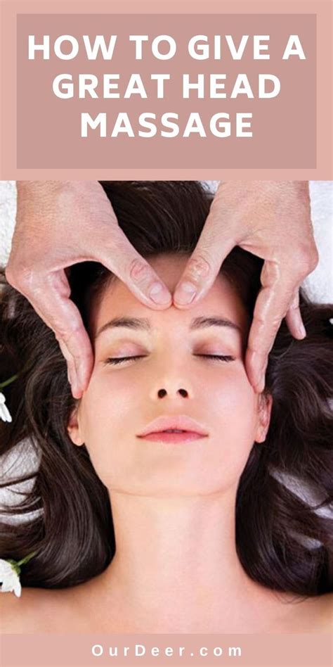 Body Massage Spa Massage Tips Types Of Massage Massage Benefits Good Massage Face Massage