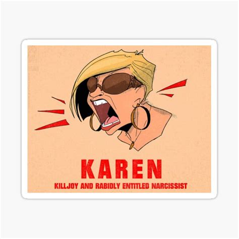 Ok Karen Sticker By Westifornia Redbubble