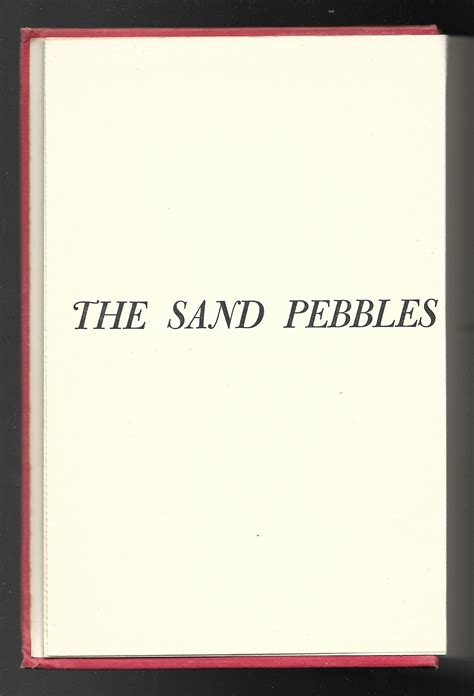 The Sand Pebbles By Mckenna Richard Sergio Trippini