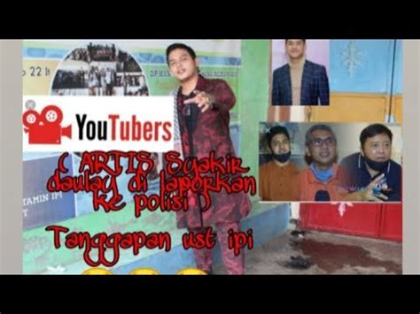 Syakir Daulay Dilaporkan Polisi Terjerat Kasus Penjualan Akun Youtube