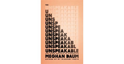 The Unspeakable And Other Subjects Of Discussion Best Books For