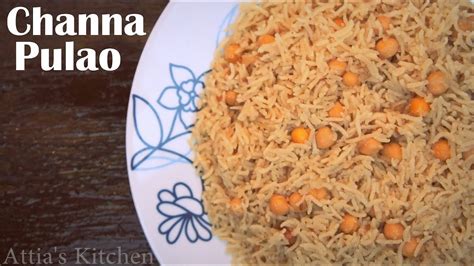 Channa Pulao Chanay Walay Chawal Recipe In Urduhindi By Attias