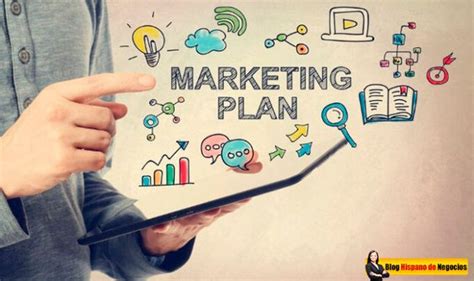 Los 7 Pasos Fundamentales Para Crear Un Plan De Marketing Exitoso