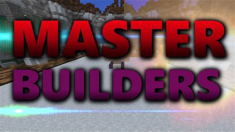 Minecraft Master Builders2 Youtube