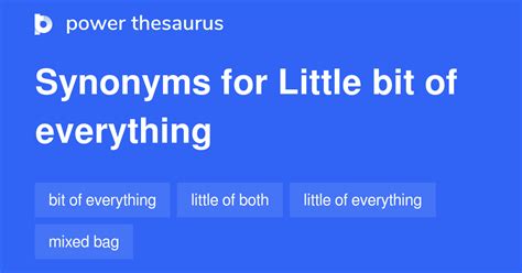 Little Bit Of Everything Synonyms 32 Words And Phrases For Little Bit