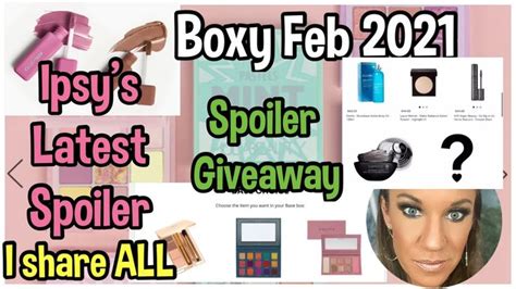 BOXY CHARM FEBRUARY SPOILERS GIVEAWAY Latest Ipsy Plus Spoiler