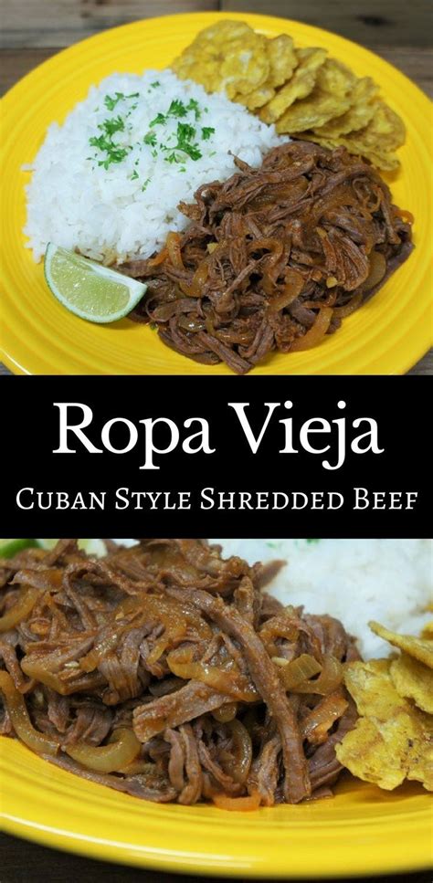 Ropa Vieja Is A Traditional Cuban Dish Thats Easy To Make And
