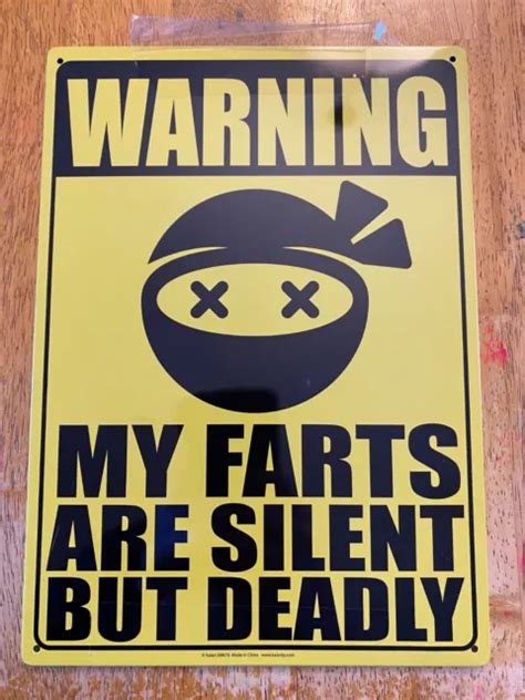 Warning My Farts Are Silent But Deadly 8x12 Metal Wall Sign 350