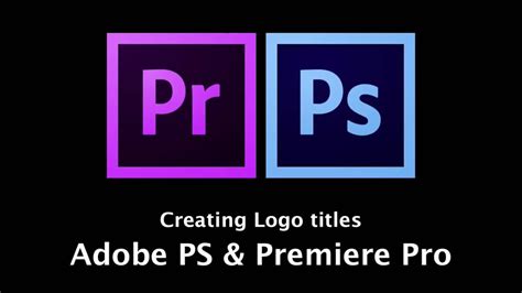 Photoshop resim üzerine logo ekleme. Creating Logos Titles in Adobe Photoshop for Premiere Pro ...