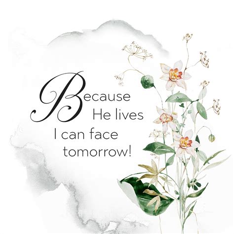 Because He Lives I Can Face Tomorrow Christian Song Lyrics By Etsy