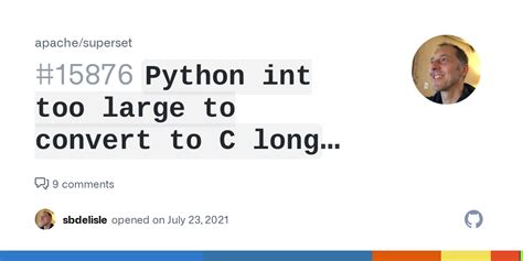 Python Int Too Large To Convert To C Long After Sqllab Query Issue