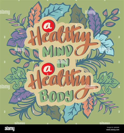 A Healthy Mind In A Healthy Body Poster Quotes Stock Photo Alamy