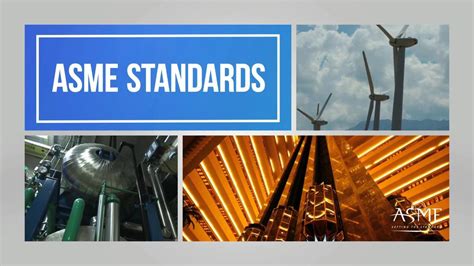 Asme Standards Overview A Globally Recognized Trusted Source Of