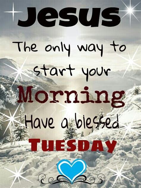 Have A Blessed Tuesday Tuesday Myniceprofile Com