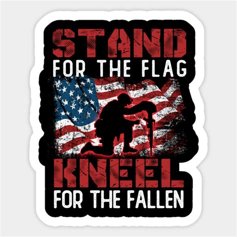 Veterans T Shirt Stand For The Flag Kneel For The Fallen Vintage