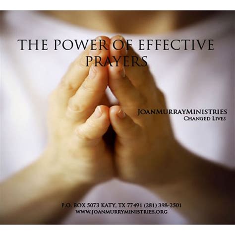 The Power Of Effective Prayers Joan Murray Ministries