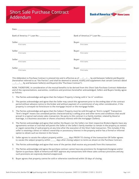 Read through all the four pages of the form carefully prior to signing and filing it to understand the scope of this document. Free Bank of America Short Sale Purchase Contract Addendum ...
