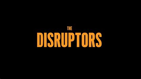 Announcing The Release Of The Disruptors The First Comprehensive
