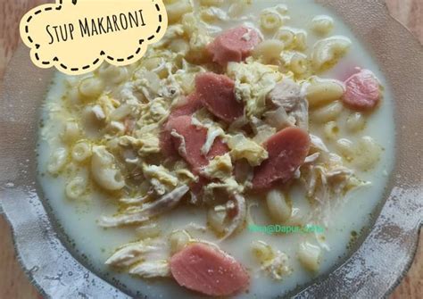 Resep Stup Makaroni Khas Solo Oleh Rina Cookpad