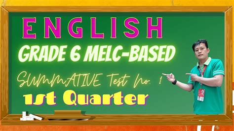 Summative Test In English 6 Melc Based First Quarter Tes No 1 Youtube