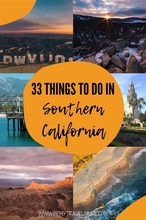 The 33 Best Things To Do In Southern California Locals Guide