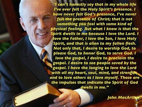 Christian Quotes John Macarthur Quotes Gods Presence Scripture