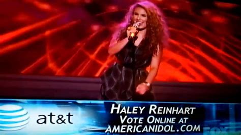 Haley Reinhart Full Video American Idol Top Youtube