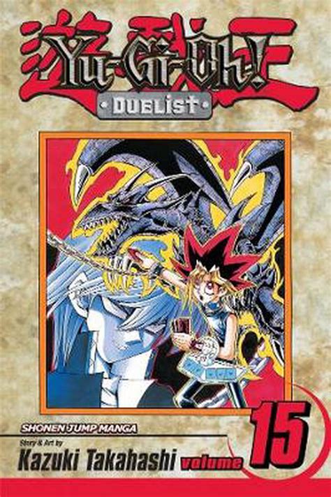 Yu Gi Oh Duelist Volume 15 By Kazuki Takahashi English Paperback