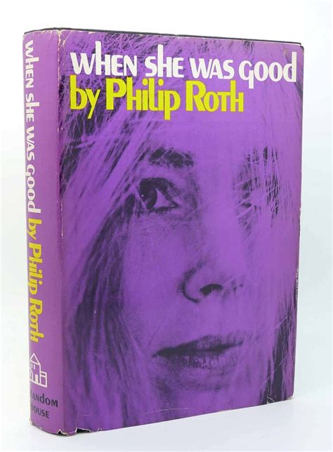 When She Was Good Philip Roth Book Club Edition
