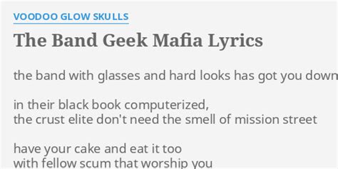 The Band Geek Mafia Lyrics By Voodoo Glow Skulls The Band With