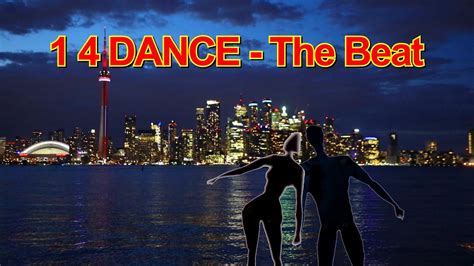 1 4 Dance The Beat Official Music Video One For Dance Youtube