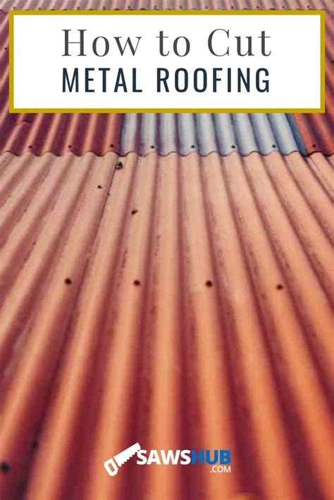 How To Cut Tin Metal Roofing And Roof Panels Sawshub