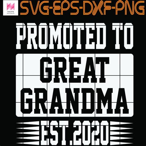 Promoted To Great Grandma Est 2020 Svg Png Eps Dxf Digital Download