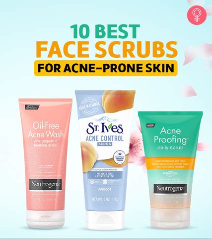 Best Face Scrubs For Acne Prone Skin Top Picks Of