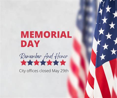 City Offices Closed For Memorial Day Newberry Florida