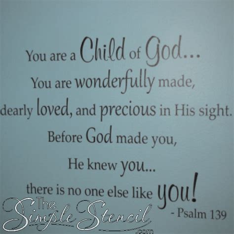 You Are A Child Of God Bible Verse From Psalm 139 Made Into A Beautiful