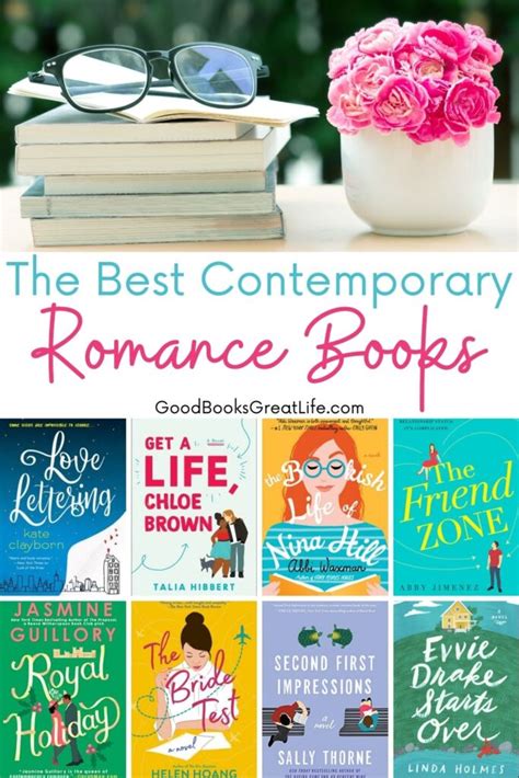 Best Contemporary Romance Novels Good Books Great Life