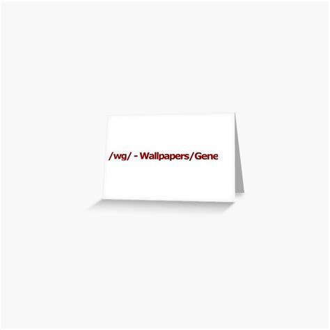 Wg Wallpapersgeneral 4chan Logo Greeting Card For Sale By