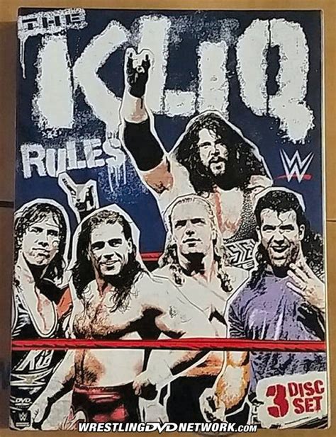 First Look Photos Of WWE THE KLIQ RULES DVD Officially Released Today Wrestling DVD Network