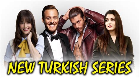 Top New Turkish Drama Series You Must Watch In Summer Youtube