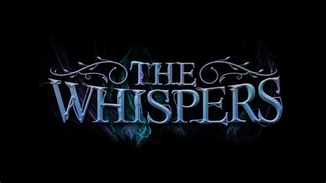 The Whispers Chapter Six