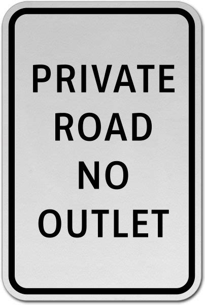 Private Road No Outlet Sign Save 10 Instantly