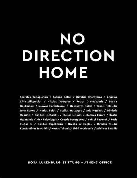 No Direction Home Rosaluxgr