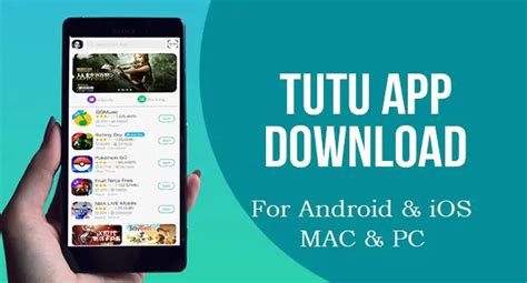 Download Tutuapp Apk For Android Ios Pc Mac For Free 2018