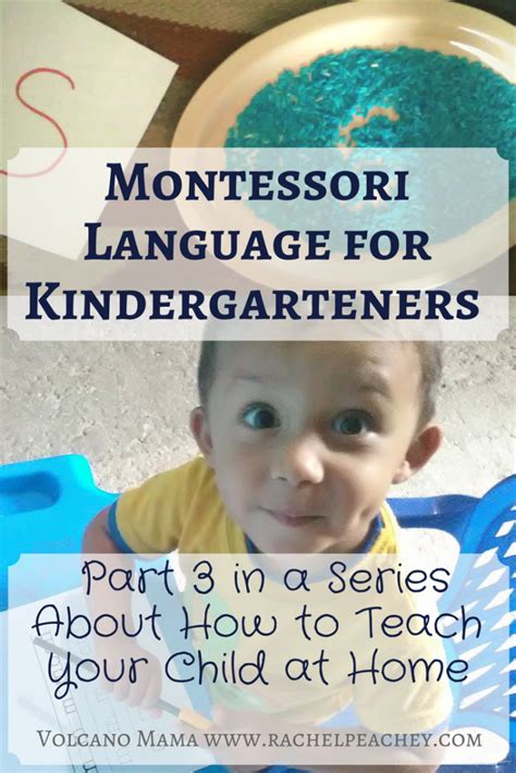 Montessori Language For Kindergarteners Part 3 In A Series About How