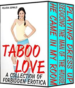 Taboo Love A Bundle Of Forbidden Household Erotica EBook Dewald