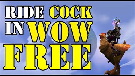 ride cock in wow free youtube