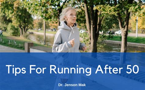 Tips For Running After 50 Dr Jenson Mak Vitality And Healthy Ageing Blog