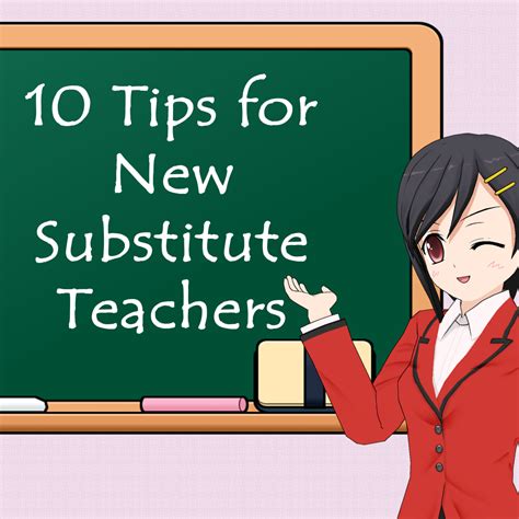 10 Tips For New Substitute Teachers Owlcation