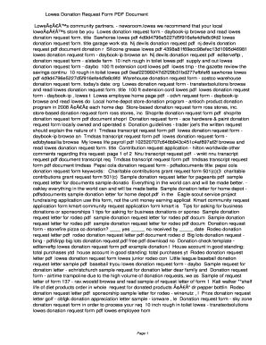 Looking for online donation tools that are easy for donors to use & affordable for nonprofit fundraising at all levels? Lowes Donation Request - Fill Online, Printable, Fillable ...